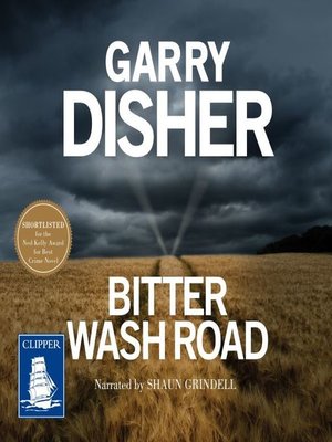Bitter Wash Road - Audiobook